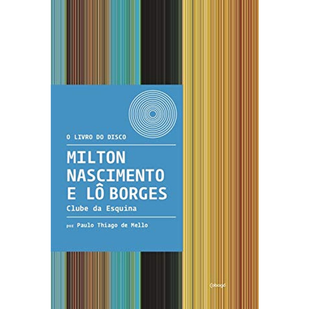 Milton Nascimento e Lô Borges - Clube da Esquina, à venda na Amazon — Foto: Divulgação