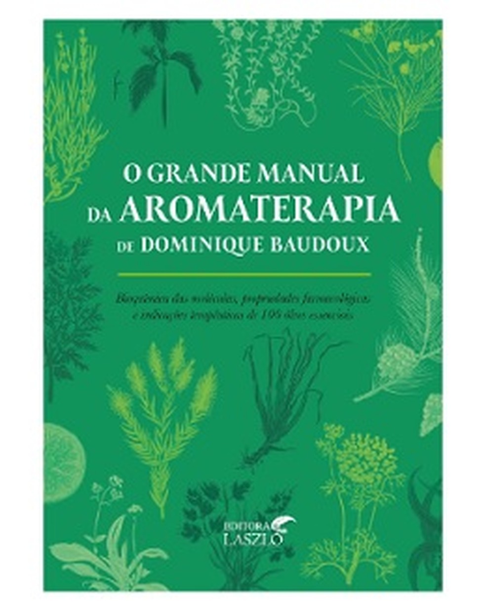 Manual da aromaterapia - disponível na Amazon — Foto: Divulgação