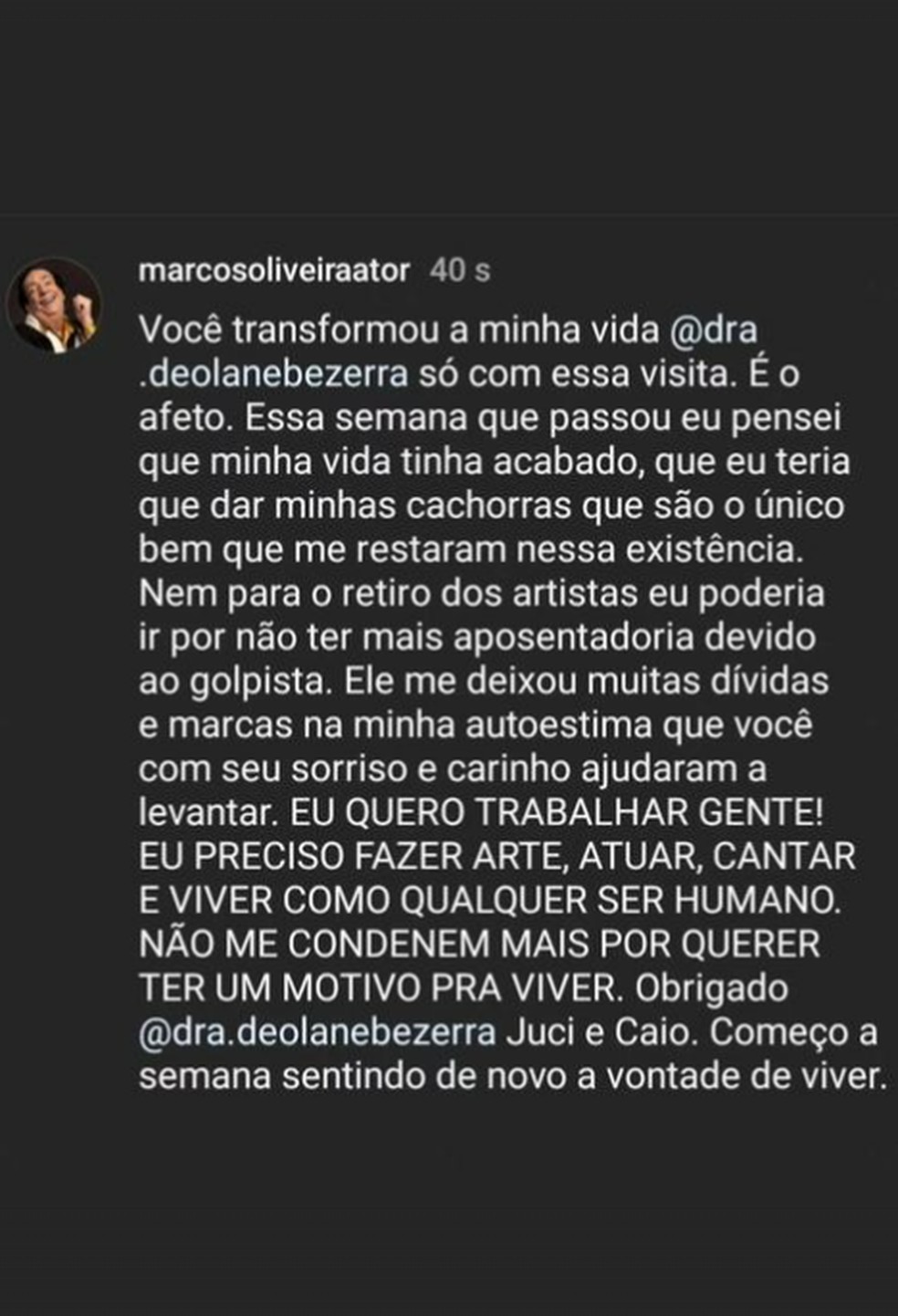 Marcos Oliveira agradece ajuda financeira de Deolane Bezerra — Foto: Instagram/Reprodução